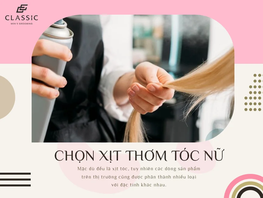 Xịt thơm tóc nữ vừa tạo phồng, giữ nếp lại lưu hương nhẹ nhàng cho bạn gái