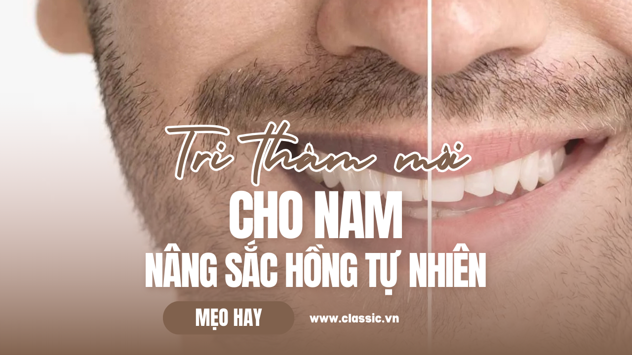 trị thâm môi cho nam