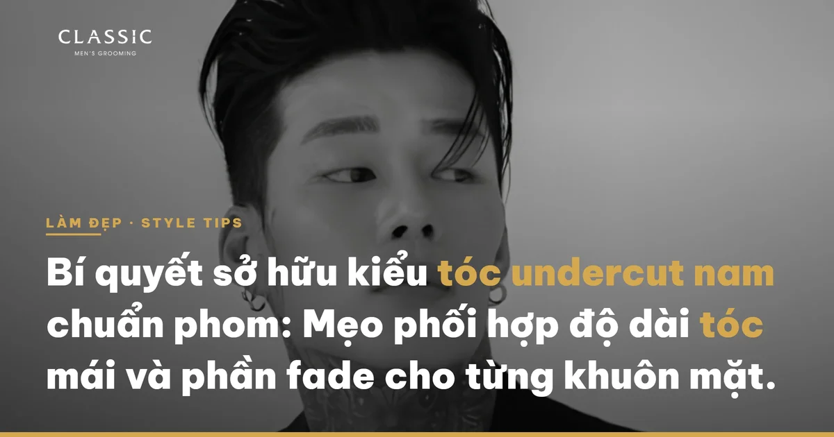 Bí quyết sở hữu kiểu tóc undercut nam chuẩn phom: Mẹo phối hợp độ dài tóc mái và phần fade cho từng khuôn mặt. - Ảnh chính diện sản phẩm chính hãng